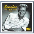 SINATRA, Frank: The Early Years, Vol. 1 (1940-1942)