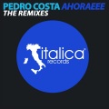 Pedro Costa - Ahoraeee (Siul Silva Remix)
