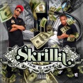 Still Skrilla (Explicit)