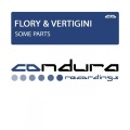 FloRy、Vertigini - Some Parts (Original Mix)