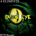 4 EL3MENTS - Snake Eye (Original Mix)