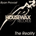 Ryan Provost - The Reality (Original Mix)