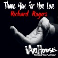 richard rogers - Thank You For You Love