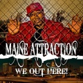 Lee Majors、F.A.R、Maine Attraction、J-White - He Real