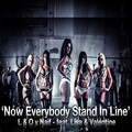 L & O V Naif、Blue Sky、Valentine、LiSA - Now Everybody Stand In Line (Blue-Sky Remix)