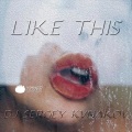 DJ Sergey Kunakov - Like This (Original Mix)