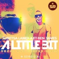 Tobetsa Lamola、Ben James - A Little Bit (Instrumental)