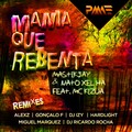Mastikjay、Nato Xel - Ha、Mc Kizua - Manya Que Rebenta (Alexz Remix)