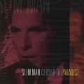 Slim Man - Language of Love