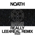 Noath - Really (Lee4Real Remix)