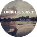 Maycol Benett - Lucid, The Sunset (Original Mix)