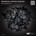 Monometrik、Synthetic Technology - Blockade (Original Mix)