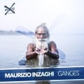 Maurizio Inzaghi - Ganges (Original Mix)