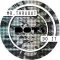 Mr. Thruout - Gate (Original Mix)