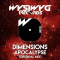 Dimensions - Apocalypse (Original Mix)