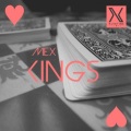 MEX - Kings (Original Mix)