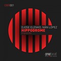 Ivan Lopez、Djose Elenko - Hippodrome (Original Mix)