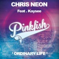 Kaysee、Chris Neon - Ordinary Life