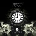 Adapter - Clock (Original Mix)