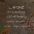 Lavonz、Darksyde - Let Me Show U (Zettin Remix)
