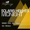 Solaris Heights - Midnight (Neil Quigley's Zero Dark Remix)