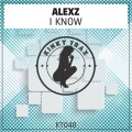 Alex Z - I Know (Original Mix)