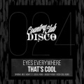 Eyes Everywhere - That's Cool (Henry St. Social Remix)