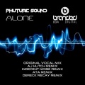 Phuture Sound - Alone (Original Mix)