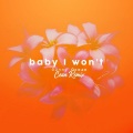 Baby I Won't (Cean Remix)