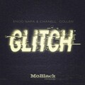 Enoo Napa、Chanell Collen - Glitch