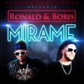 Ronald、Ch Produciendo、Boris - Mírame