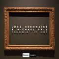Luca Debonaire、Michael Fall - Throwin' It Out