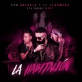 Don Rafaelo、El Fenomeno、Jonay - La Habitación (Explicit)