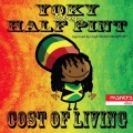 Yoky、Half Pint - Cost of Living (Radio Edit)(Yoky Meets Half Pint)