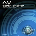 AV - Earth Shaker (Original Mix)