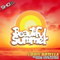 Louis Botella - Beautiful Summer ft. Linda Newman (Original Mix)