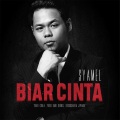 Syamel - Biar Cinta