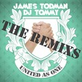 James Todman、DJ Tommy - United As One (Solidash Remix)