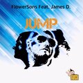 Flowersons、James D - Jump (Radio Edit)