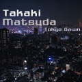 Takaki Matsuda - Tokyo (GuxJimenezSun&BeachRemix)