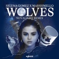 Novalight、Selena Gomez、Marshmello - Wolves (Novalight Remix)