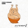 Store N Forward - Karma (Extended Mix)