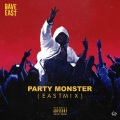 Party Monster (Eastmix)