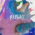 Replay (Bishu Remix)