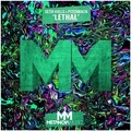 Seth Hills - Lethal