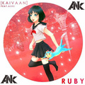 ANK - Kaivann / aori - Ruby (ANK Remix)