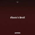 Matroda - Ghost 'N' Stuff