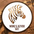 Wanz、Azvdo - Gee (Original Mix)