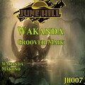 Groover Maik - Wakanda (Original Mix)