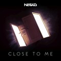 NASKO - Close To Me